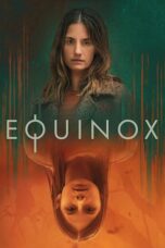 Equinox Season 1
